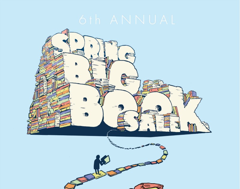 The Sixth Annual Spring Big Book Sale Fort Mason Center for Arts