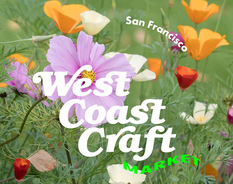 West Coast Craft Market Summer 2023 Fort Mason Center for Arts & Culture