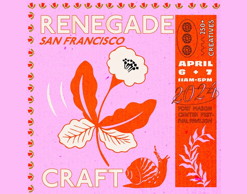 Renegade Craft Spring 2024 Fort Mason Center for Arts & Culture