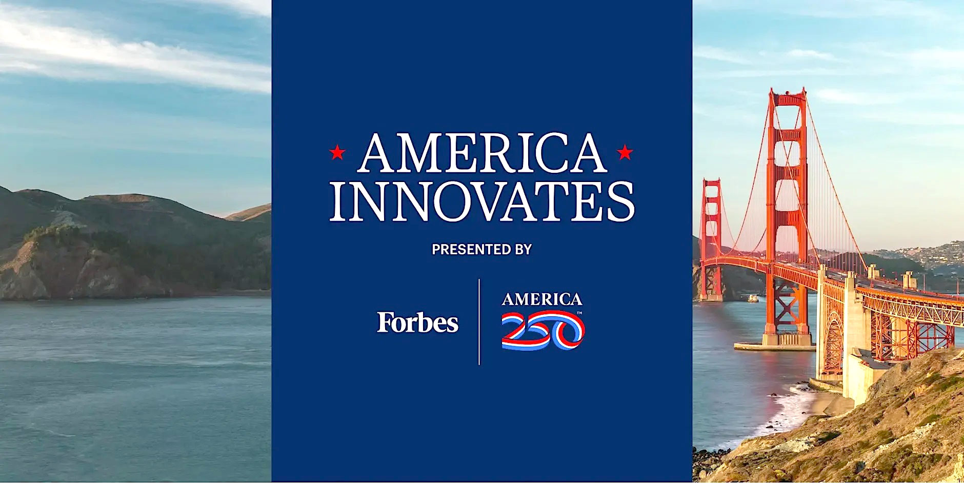 AMERICA INNOVATES FROM FORBES & AMERICA250